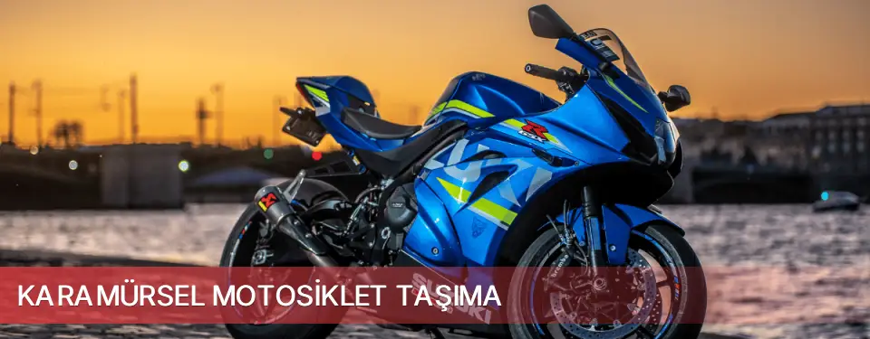 Karamürsel İlçemi Motosiklet Taşıma